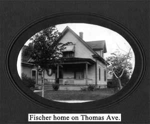 Fischer home on Thomas Ave.